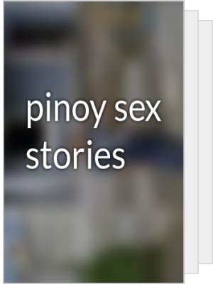 pinoy sexy stories